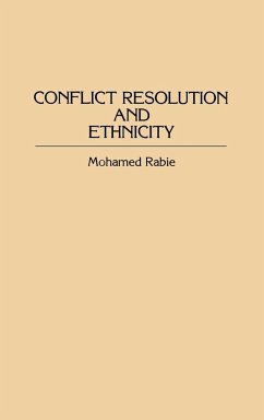 Conflict Resolution and Ethnicity - Rabie, Mohamed