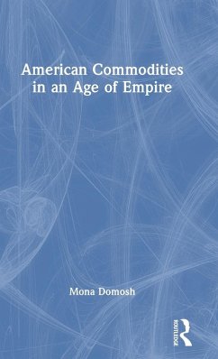 Cover American Commodities in an Age of Empire