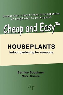 Cheap and Easytm Houseplants - Boughner, Bernice