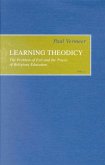 Learning Theodicy: The Problem of Evil and the Praxis of Religious Education