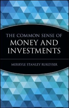 The Common Sense of Money and Investments - Rukeyser, Merryle Stanley