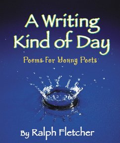 A Writing Kind of Day - Fletcher, Ralph