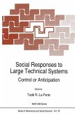 Social Responses to Large Technical Systems