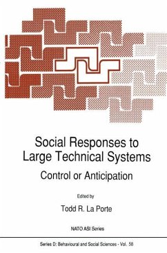 Social Responses to Large Technical Systems - Porte, Todd R. La (Hrsg.)