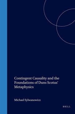Contingent Causality and the Foundations of Duns Scotus' Metaphysics - Sylwanowicz