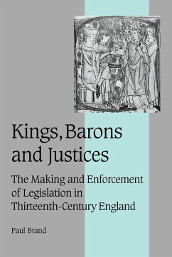 Kings, Barons and Justices - Brand, Paul