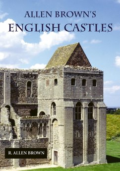 Allen Brown's English Castles - Brown, R. Allen