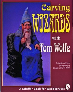 Carving Wizards with Tom Wolfe - Wolfe, Tom