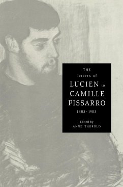 The Letters of Lucien to Camille Pissarro, 1883 1903 - Pissarro, Lucien