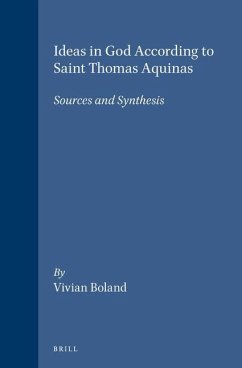 Ideas in God According to Saint Thomas Aquinas - Boland, Vivian