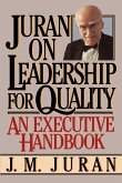 Juran on Leadership for Quality