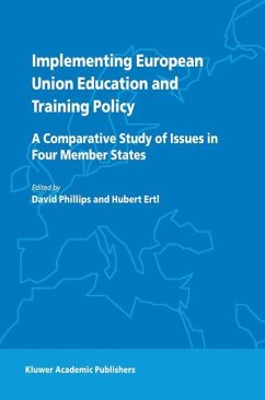 Implementing European Union Education and Training Policy - Phillips, D. / Ertl, H. (eds.)