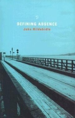 Defining Absence - Hildebidle, John