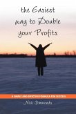 The Easiest Way to Double Your Profits