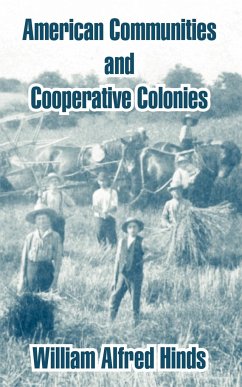 American Communities and Cooperative Colonies - Hinds, William Alfred