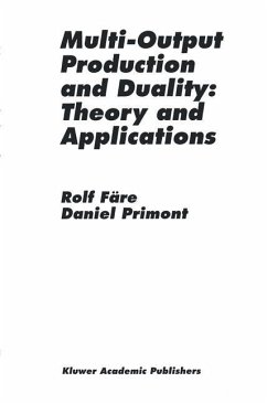 Multi-Output Production and Duality: Theory and Applications - Färe, Rolf;Primont, Daniel