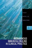 Intravenous Immunoglobulins in Clinical Practice Intravenous Immunoglobulins in Clinical Practice