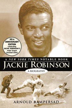 Jackie Robinson - Rampersad, Arnold