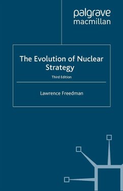 Evolution of Nuclear Strategy, Third Edition - Freedman, L.