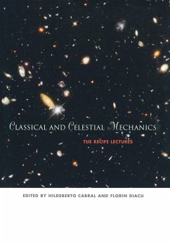 Classical and Celestial Mechanics - Cabral, Hildeberto / Diacu, Florin (eds.)