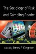 The Sociology of Risk and Gambling... - Bild 1