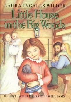 Little House in the Big Woods - Wilder, Laura Ingalls