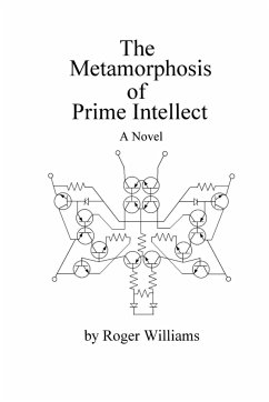 The Metamorphosis of Prime Intellect - Williams, Roger,