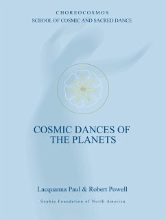 Cosmic Dances of the Planets - Paul, Lacquanna; Powell, Robert