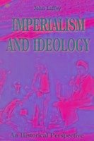 Imperialism and Ideology - Laffey, John