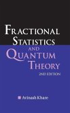 FRACTIONAL STATISTICS AND QUANTUM THEORY (2ND EDITION)