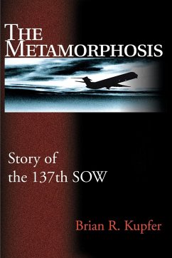The Metamorphosis - Kupfer, Brian R.
