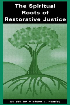Cover The Spiritual Roots of Restorative Justice