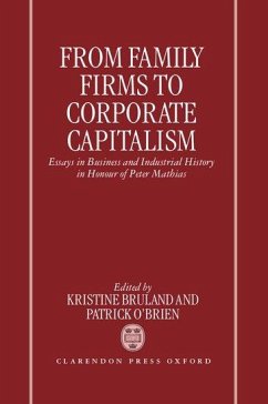 From Family Firms to Corporate Capitalism - Bruland, Kristine / O'Brien, Patrick (eds.)