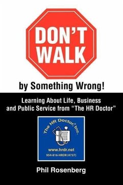 Don't Walk by Something Wrong! - Rosenberg, Phil
