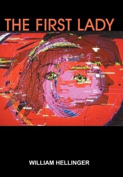THE FIRST LADY - Hellinger, William