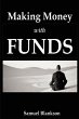 Making Money with Funds - Bild 1