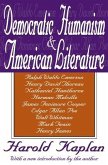 Democratic Humanism and American Literature