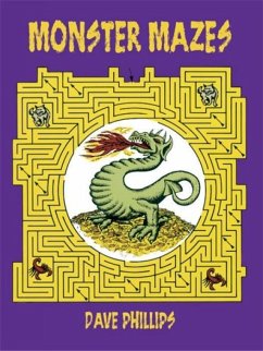 Monster Mazes - Phillips, Dave