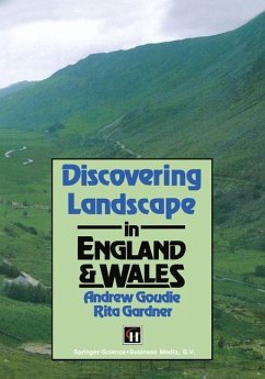 Discovering Landscape in England & Wales - Goudie, A. S.;Gardner, R.