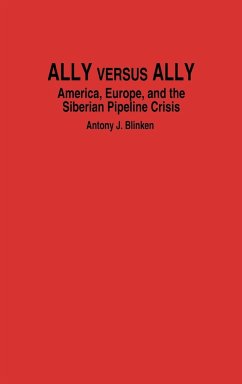 Ally Versus Ally - Blinken, Antony J.; Blinken, Anthony J.