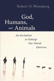 God, Humans, and Animals