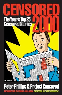 Censored 2000: The Year's Top 25 Censored Stories