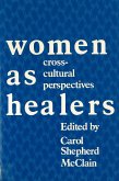 Women as Healers: Cross-Cultural Perspectives