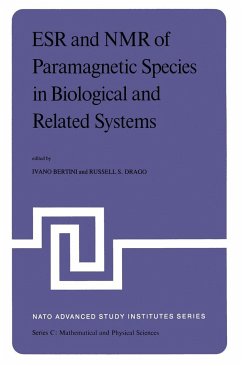 Esr and NMR of Paramagnetic Species in Biological and Related Systems - Bertini, I. / Drago, R. (Hgg.)