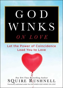 God Winks on Love - Rushnell, Squire