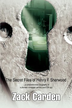 The Secret Files of Henry F. Sherwood - Carden, Zack