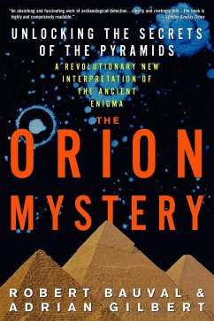 The Orion Mystery - Bauval, Robert; Gilbert, Adrian