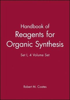 Handbook of Reagents for Organic Synthesis, 4 Volume Set - Coates, Robert M.