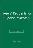 Fiesers' Reagents for Organic Synthesis, Volume 4