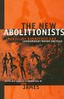 The New Abolitionists - Bild 1